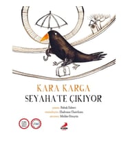 Kara Karga Seyahate Çıkıyor