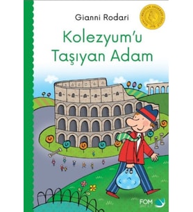 Kolezyumu Taşıyan Adam