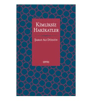 Kimliksiz Hakikatler
