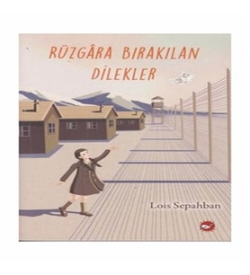 Rüzgara Bırakılan Dilekler