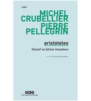 Aristoteles - Filozof ve Bilme Meselesi
