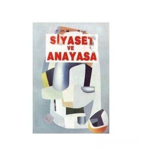 Siyaset Ve Anayasa-Mehmet Turhan