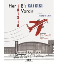 Her İnişin Bir Kalkışı Vardır