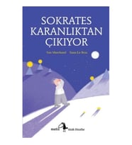 Sokrates Karanlıktan Çıkıyor