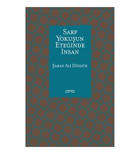Sarp Yokuşun Eteğinde İnsan