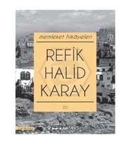 Memleket Hikayeleri Refik Halid Karay İnkılap Kitabevi