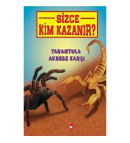 Tarantula Akrebe Karşı - Sizce Kim Kazanır?
