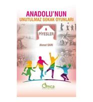Anadolu'nun Unutulmaz Sokak Oyunları