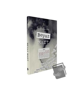 Beyaz Mart / Onur Şafak Yücel