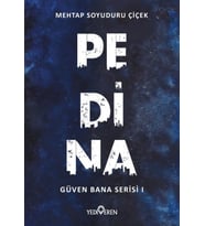 Pedina - Güven Bana Serisi 1
