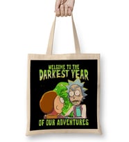 Rick And Morty Welcome To The Darkest Year Of Our Adventures Bez Çanta Uzun Saplı