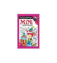 Mini 4 - Mini Küçük Dedektif Christine Nöstlinger Günışığı Kitaplığı