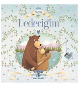 Canım Dedeciğim