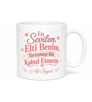 En Sevilen Elti Benim Temalı Tatlı Rekabet Hediyelik Kupa Bardak Hediye