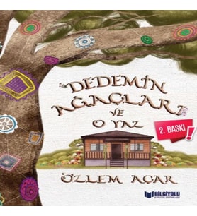 Dedemin Ağaçları ve O Yaz