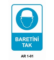 BARETİNİ TAK İŞ GÜVENLİĞİ UYARI LEVHASI 1 ADET PVC 21 X 29CM