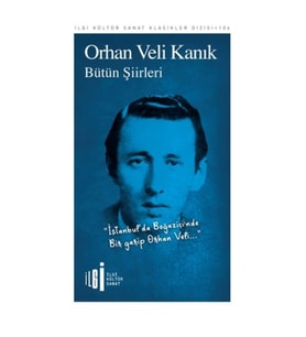 Bütün Şiirler - Orhan Veli Kanık