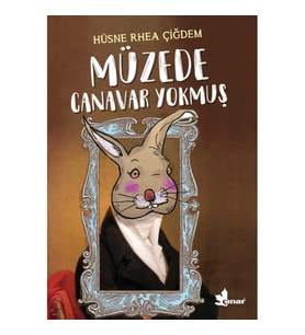 Müzede Canavar Yokmuş