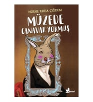 Müzede Canavar Yokmuş