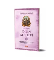 Dil Belası , Dilin Afetleri - İmam Gazali - Çelik Yayınları
