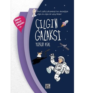 Genç Nesil - Çılgın Galaksi - Yusuf Asal