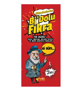 Nüktedanlardan Bi Dolu Fıkra