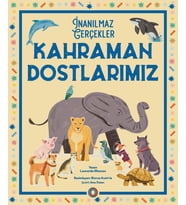 İnanılmaz Gerçekler Kahraman Dostlarımız