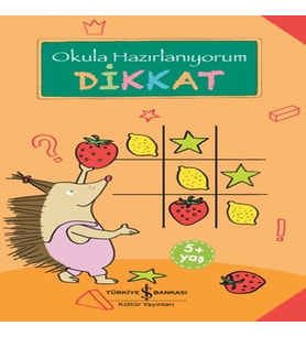 Dikkat - Okula Hazırlanıyorum