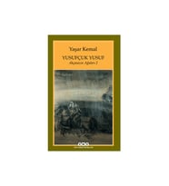 Yusufçuk Yusuf / Akçasazın Ağaları 2 - Yaşar Kemal