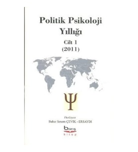 Politik Psikoloji Yıllığı Cilt-1 (2011)