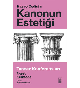 Kanonun Estetiği Haz ve Değişim
