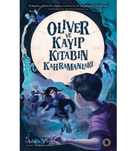 Oliver ve Kayıp Kitabın Kahramanları