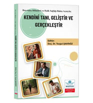 Kendini Tanı, Geliştir ve Gerçekleştir