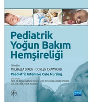 PEDİATRİK YOĞUN BAKIM HEMŞİRELİĞİ / Paediatric Intensive Care Nursing