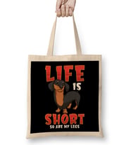 Life Is Short So Are My Legs Dachshund Bez Çanta Uzun Saplı