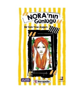 Nora'nın Günlüğü: Bir Gün Yine Aşığım
