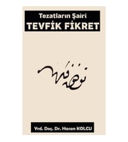 Tezatların Şairi Tevfik Fikret