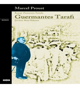 Guermantes Tarafı - Kayıp Zamanın İzinde (3. ) - Modern Klasikler