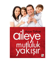 Aileye Mutluluk Yakışır