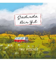 Çadırda Bir Yıl
