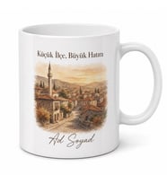 Küçük İlçe Büyük Hatıra Kupa Bardak Özel Tasarım Hediye