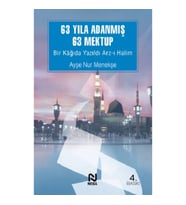 63 Yıla Adanmış 63 Mektup