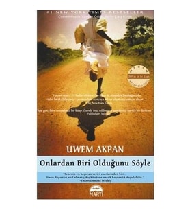 Onlardan Biri Olduğunu Söyle - Uwem Akpan