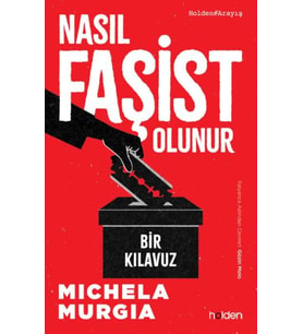 Nasıl Faşist Olunur: Bir Kılavuz