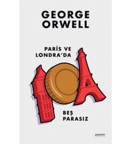 Paris Ve Londra'da Beş Parasız - George Orwell (Beyaz)
