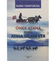 Önce Atana Sonra Atına Selam Ver - Naim Tamyüksel