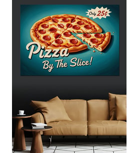 Dilim Dilim Pizza Reklam Afişi Dekoratif Kanvas - Mdf Ahşap Tablo