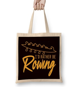 Id Rather Be Rowing Row Rowboat Team Sculling Paddling Oars Bez Çanta Uzun Saplı