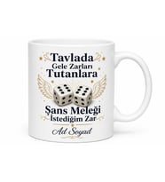 Tavlada Gele Zarları Tutanlara Şans Meleği İstediğim Zar Kupa Bardak Hediye