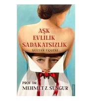 Aşk Evlilik Sadakatsizlik - Şeytan Üçgeni